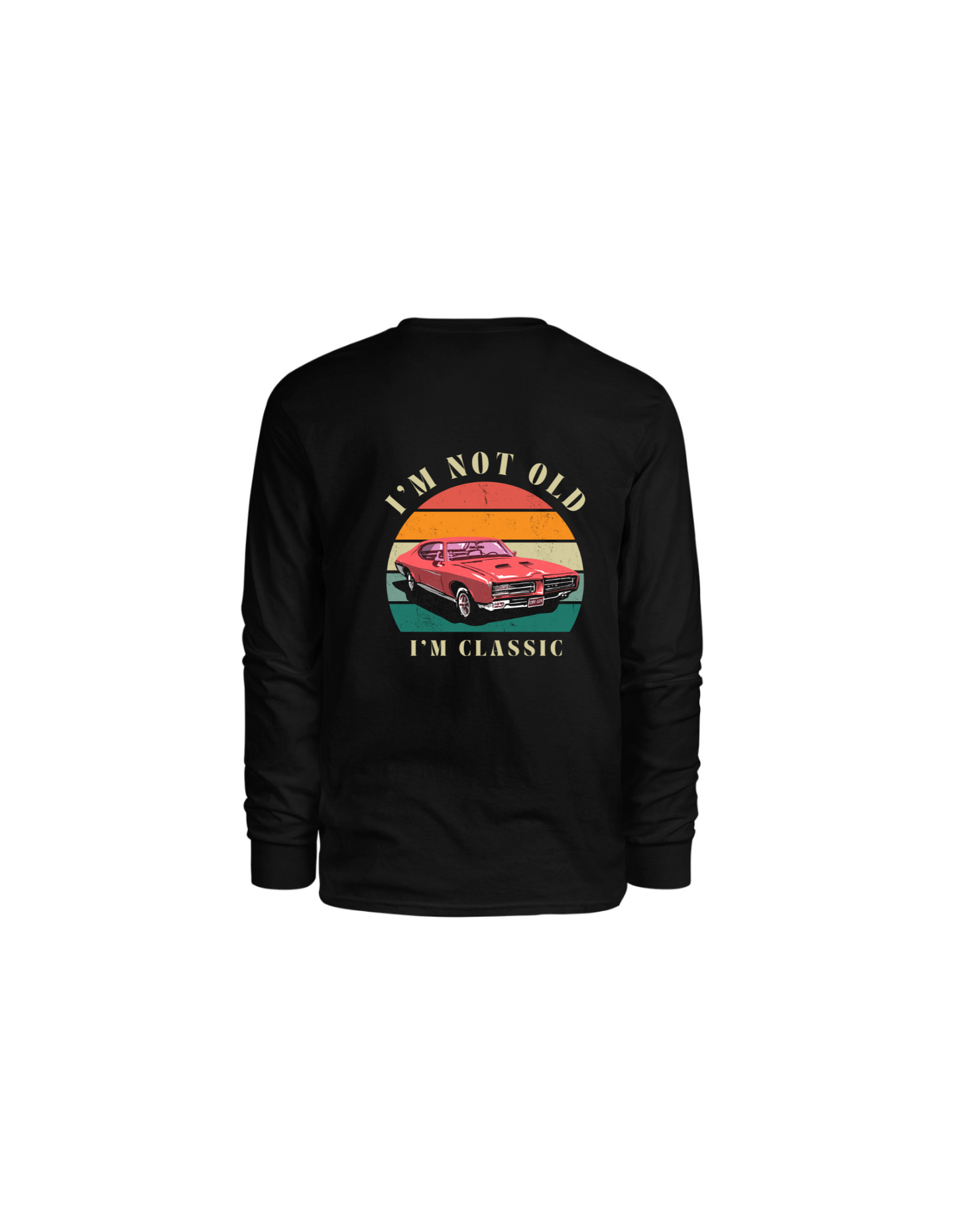 I'm Not Old I'm Classic II