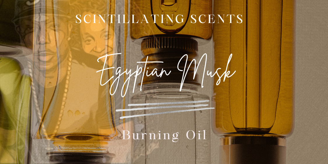 Egyptian Musk Essential Burning Oil