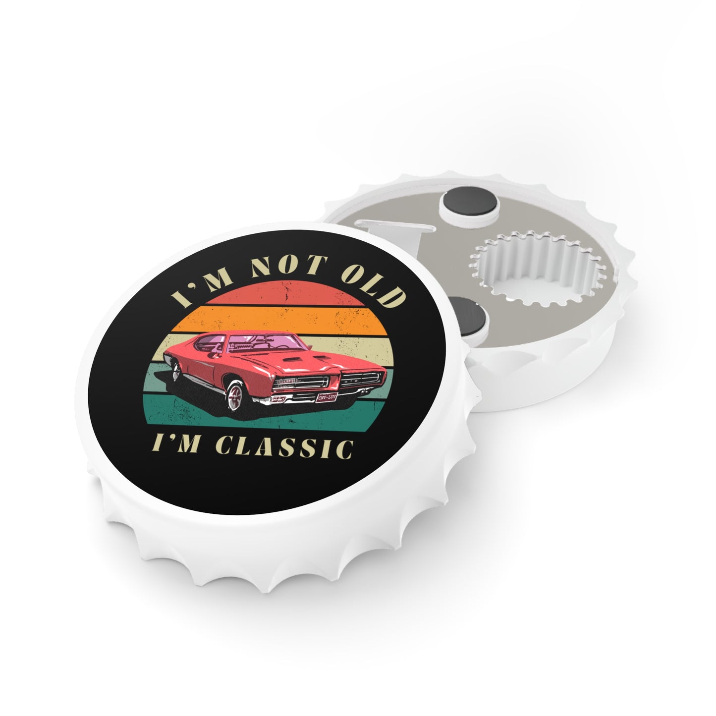 Bottle Opener — “I’m Not Old I’m Classic” Vintage Car Beer Opener