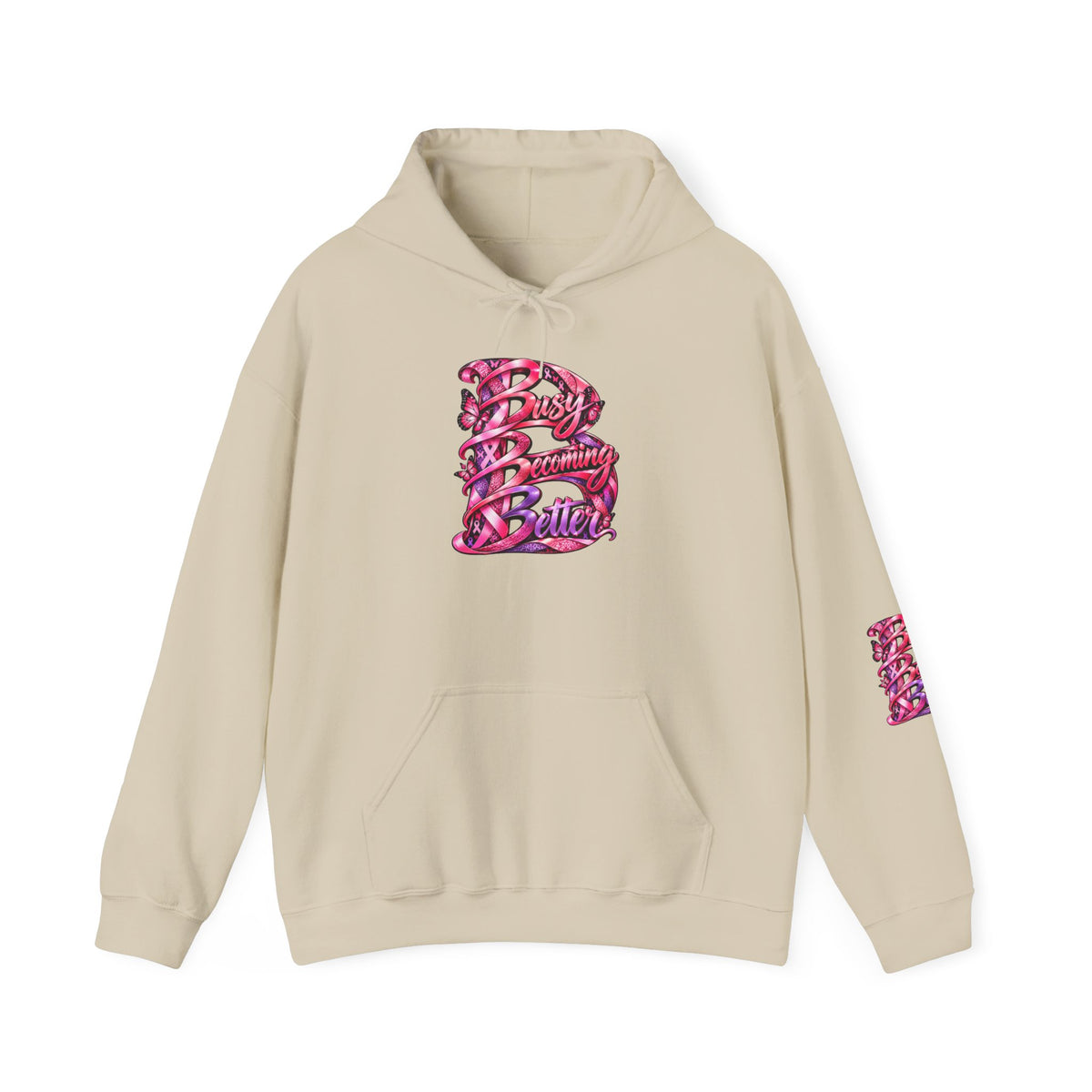 Busy Becoming Better Hooded Sweatshirt