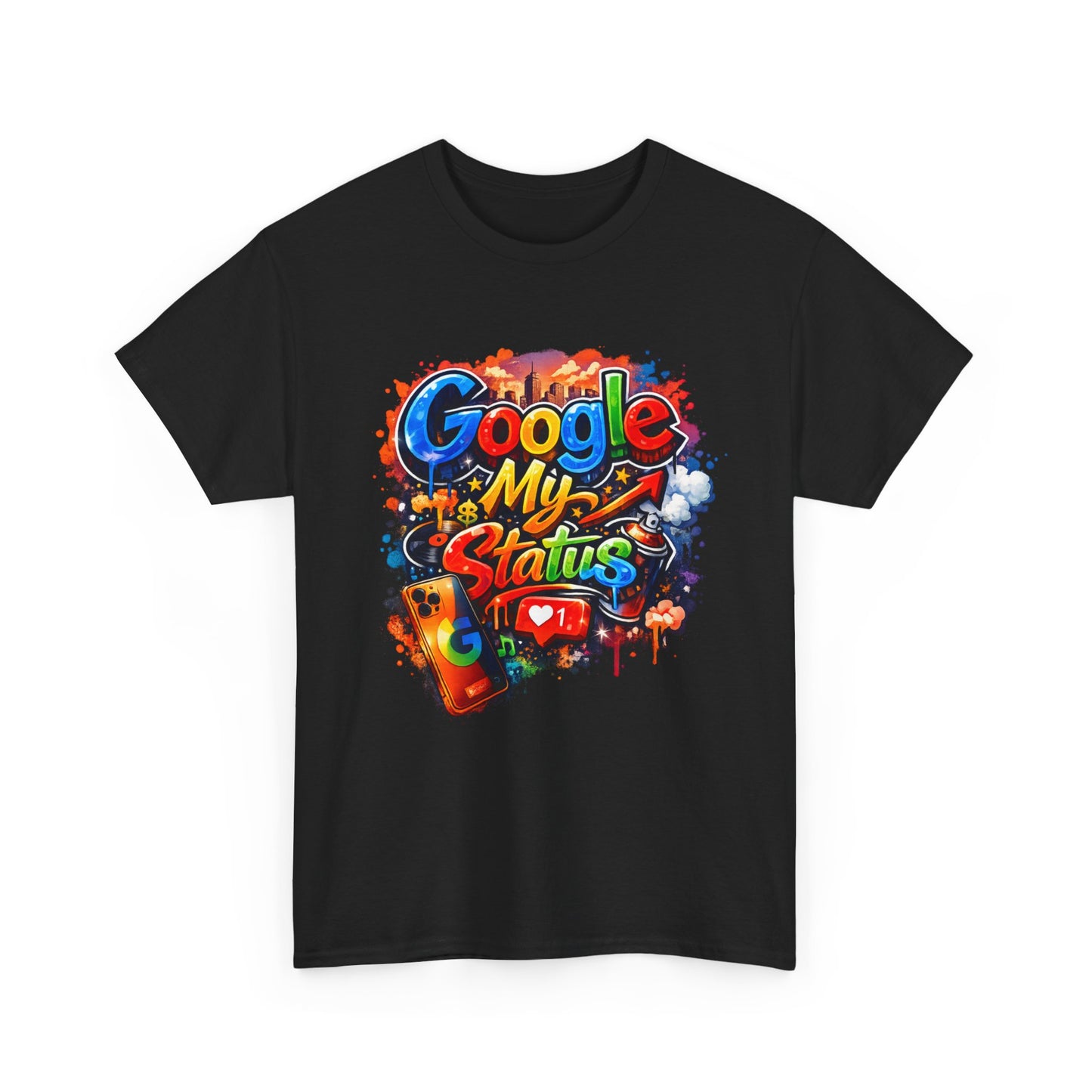 T-Shirt — "Google My Status" Colorful Graffiti Tee