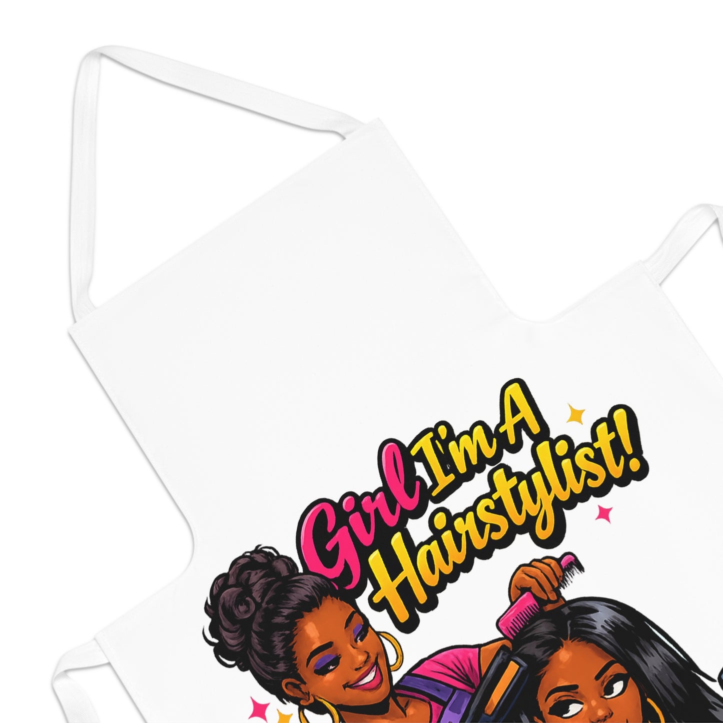 Hairstylist Apron – "Girl I'm A Hairstylist! Not A Psychiatrist" Salon