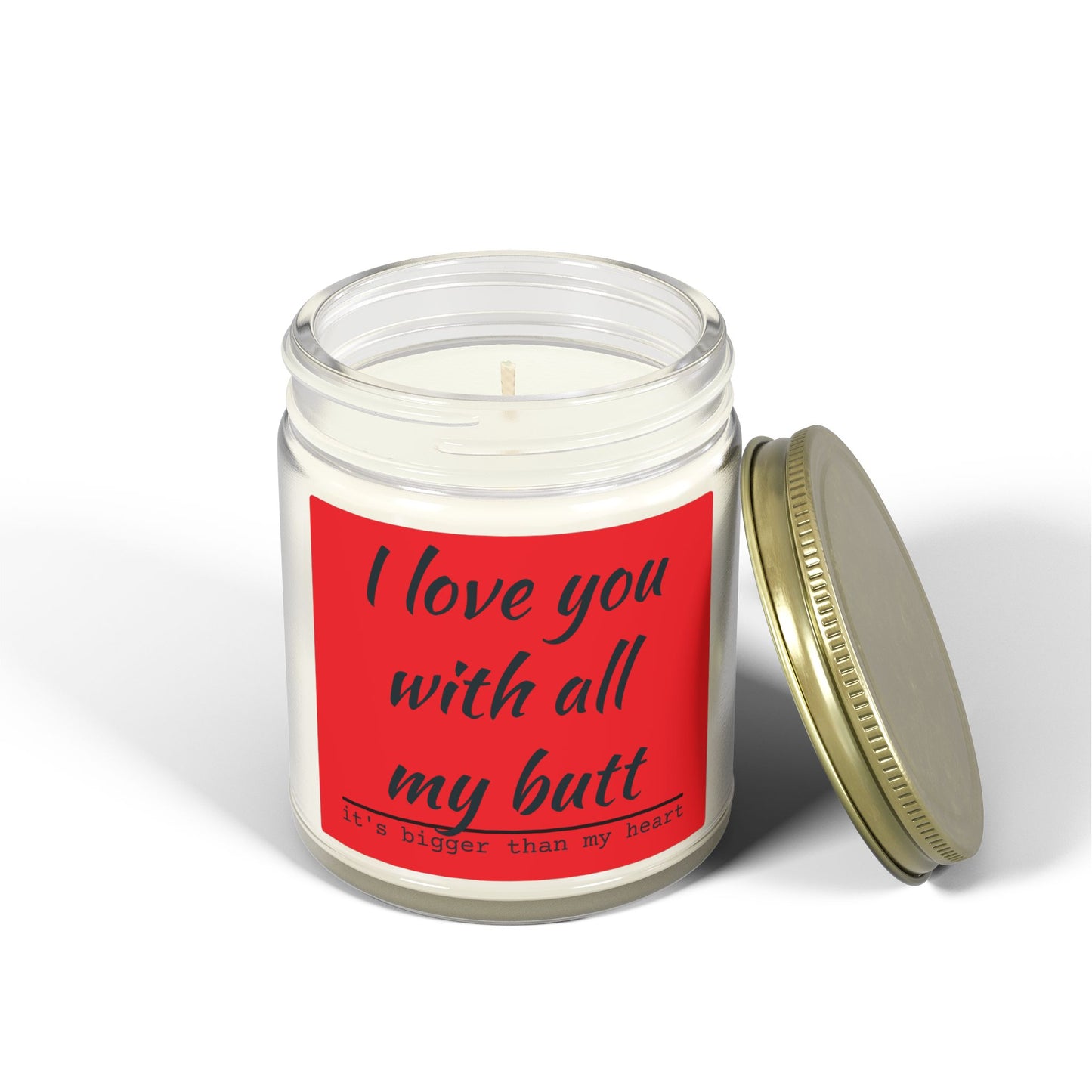 Coconut Apricot Scented Candle — "I Love You With All My Butt" (4oz/9oz)
