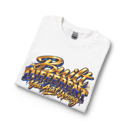 Built Different You Ain't Wrong Long Sleeve T-Shirt