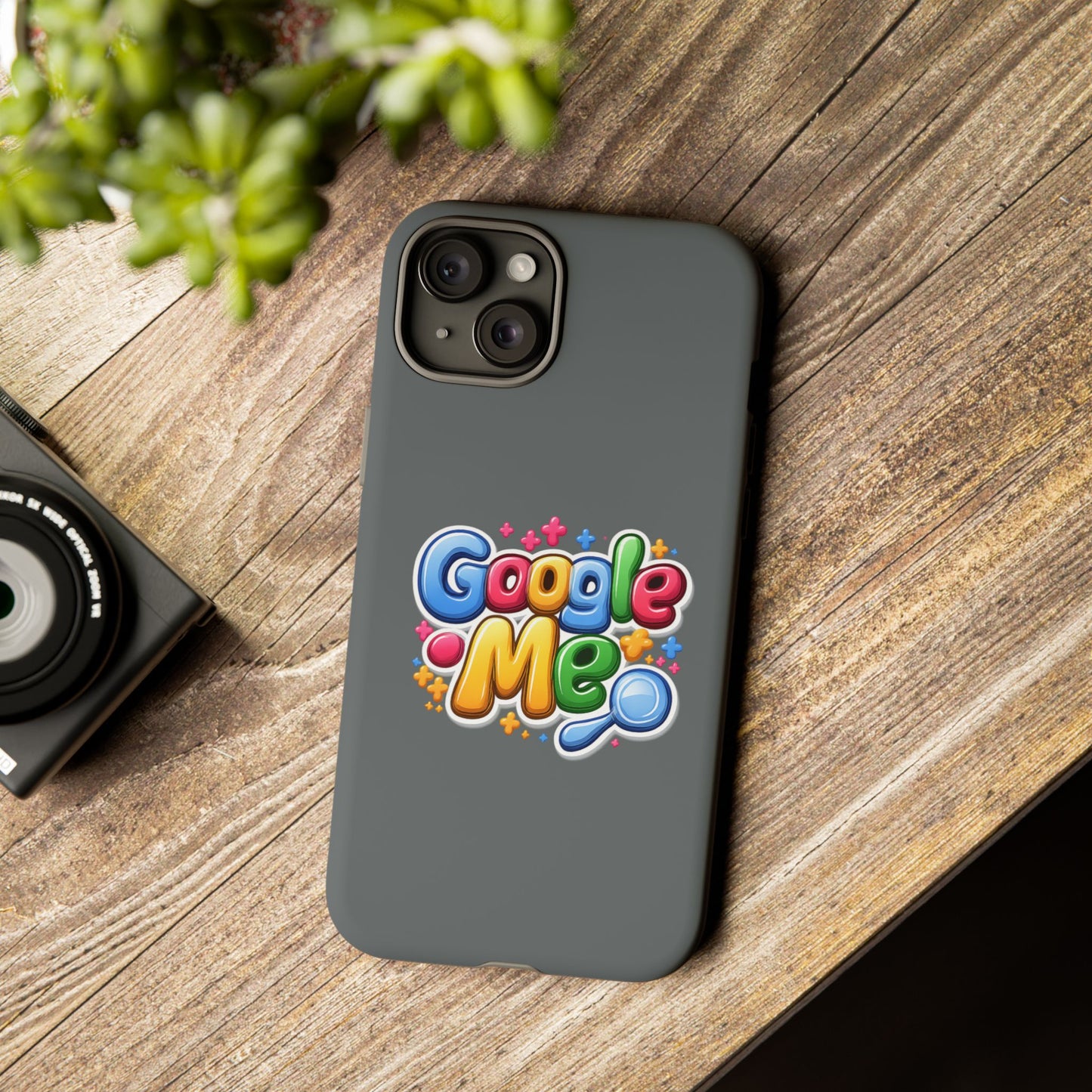 Phone Case — Colorful "Google Me" Protective Tough Case