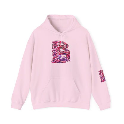 Busy Becoming Better Hooded Sweatshirt