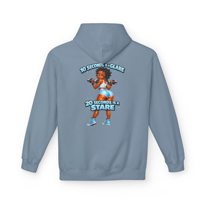Hoodie — "10 Seconds is a Glare, 20 Seconds is a Stare" Girl Graphic