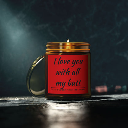 Coconut Apricot Scented Candle — "I Love You With All My Butt" (4oz/9oz)