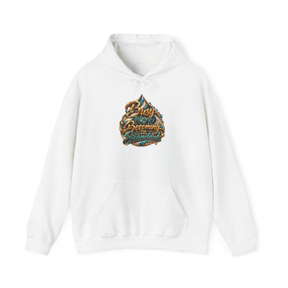 Busy Not Becoming The Standard Hooded Sweatshirt