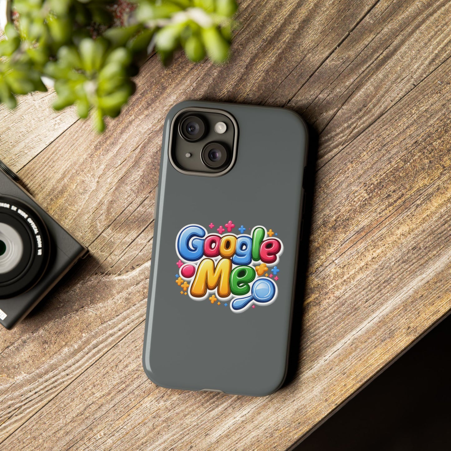 Phone Case — Colorful "Google Me" Protective Tough Case