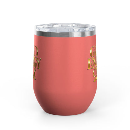 Good Energy Only Wine Tumbler, 12oz