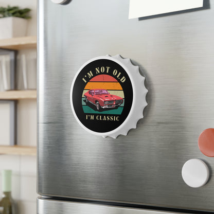 Bottle Opener — “I’m Not Old I’m Classic” Vintage Car Beer Opener