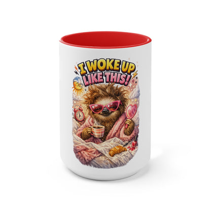 Accent Mug — I Woke Up Like This Sloth Coffee Cup, Cute Cozy Morning Gift