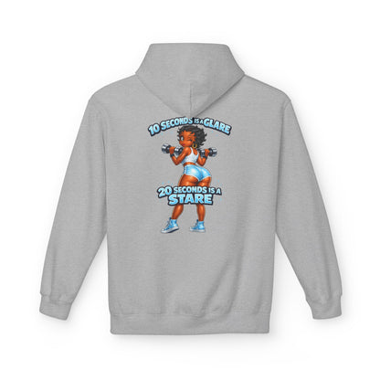 Hoodie — "10 Seconds is a Glare, 20 Seconds is a Stare" Girl Graphic