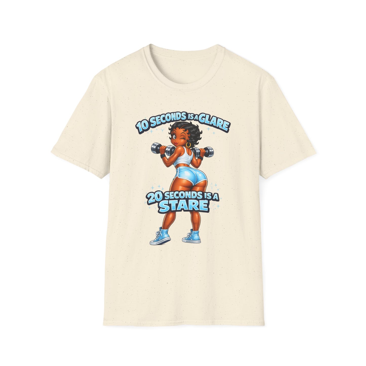 Workout Motivational T-Shirt — "10 Seconds is a Glare, 20 Seconds is a Stare"