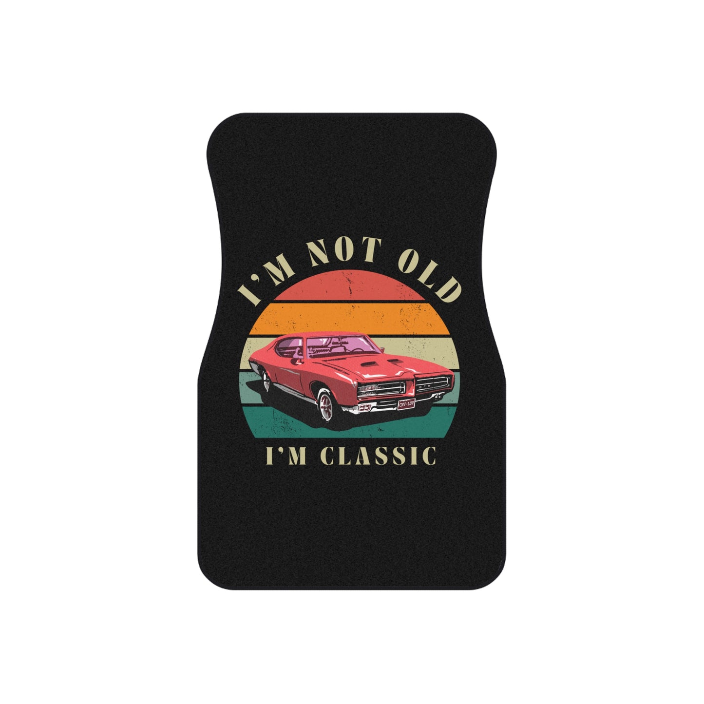 Car Mats — "I'm Not Old, I'm Classic" Retro Muscle Car Floor Mat Set (4-Pack)