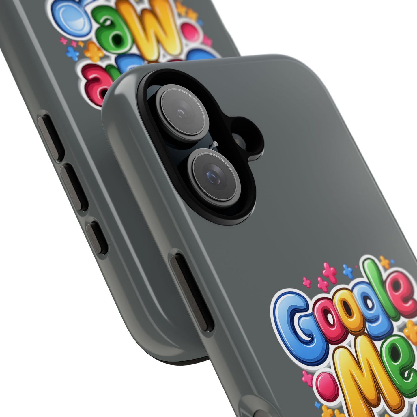 Phone Case — Colorful "Google Me" Protective Tough Case