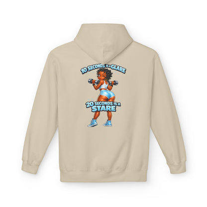 Hoodie — "10 Seconds is a Glare, 20 Seconds is a Stare" Girl Graphic