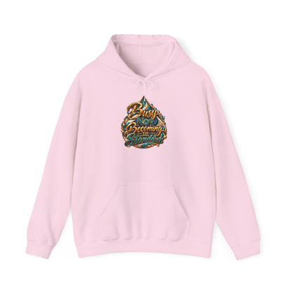 Busy Not Becoming The Standard Hooded Sweatshirt