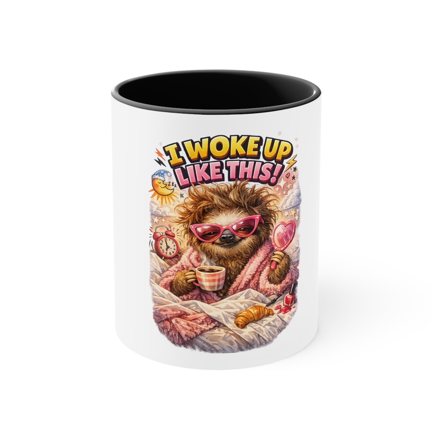 Accent Mug — I Woke Up Like This Sloth Coffee Cup, Cute Cozy Morning Gift
