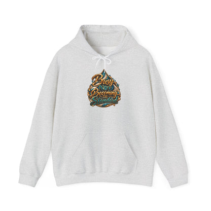 Busy Not Becoming The Standard Hooded Sweatshirt