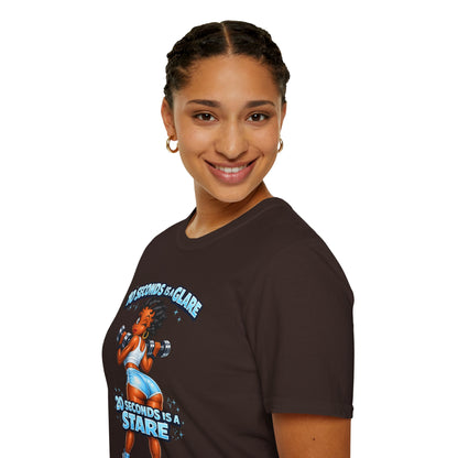 Workout Motivational T-Shirt — "10 Seconds is a Glare, 20 Seconds is a Stare"